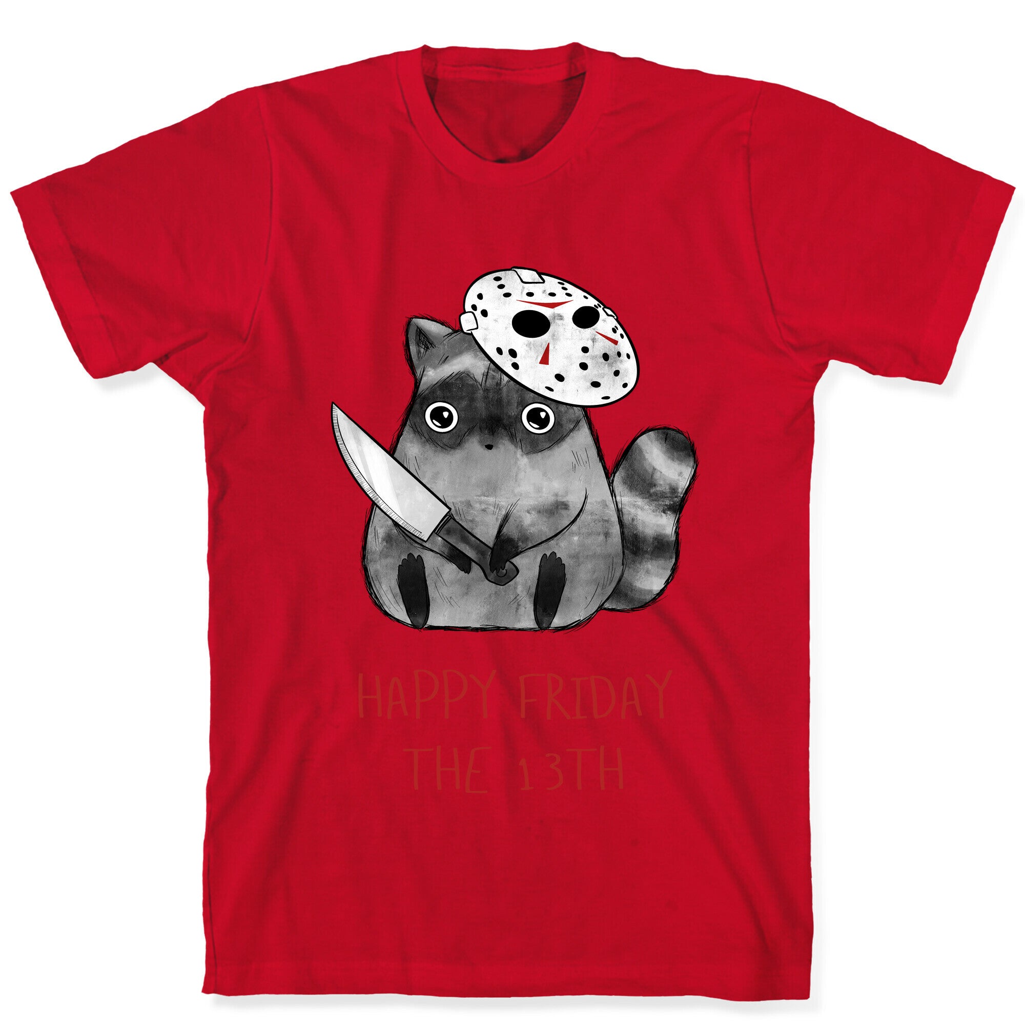 Happy Friday The 13th  T-Shirt