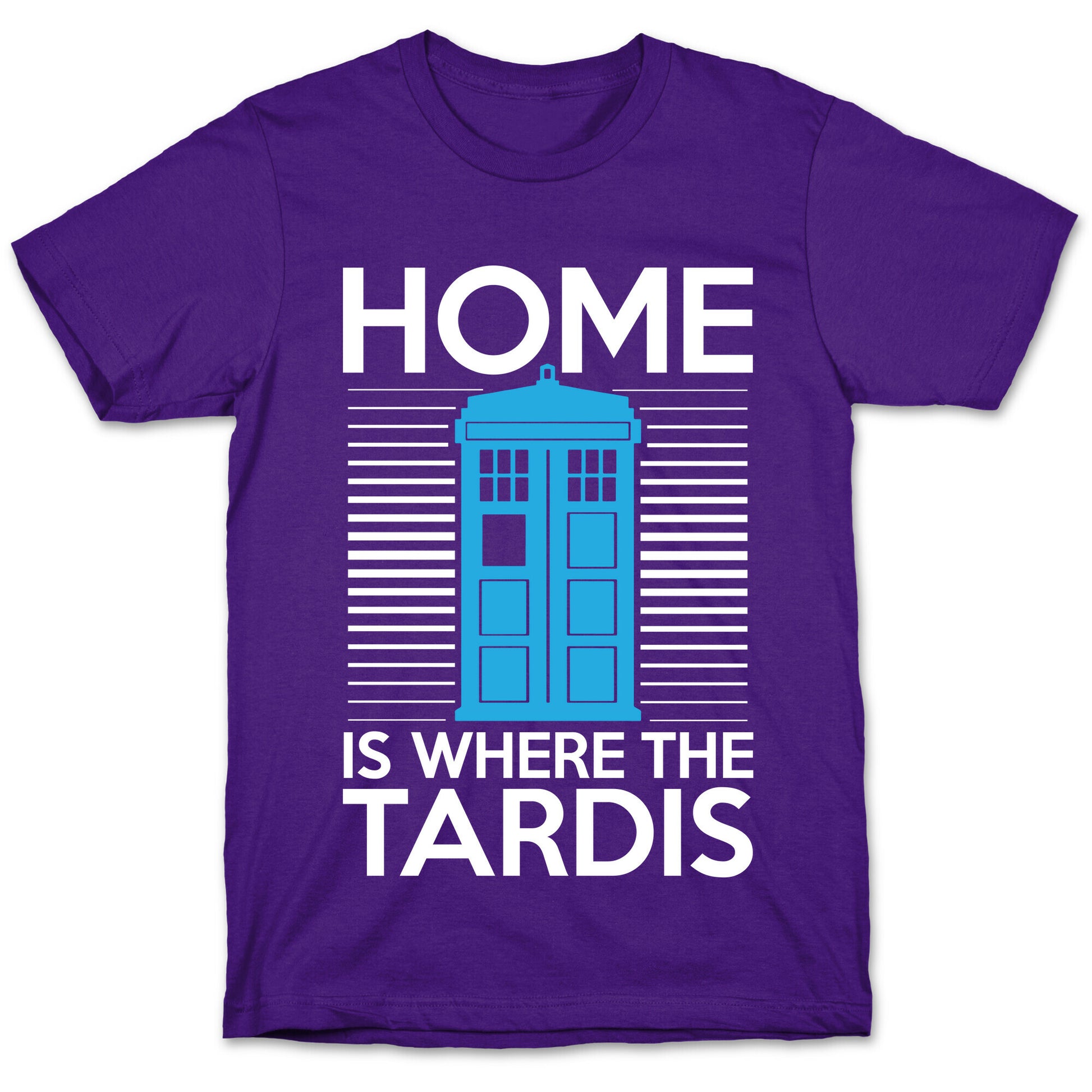Home Is Where The Tardis T-Shirt
