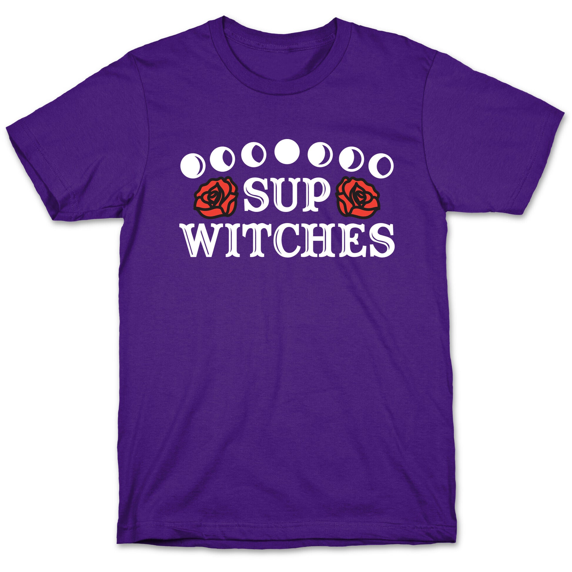 Sup Witches T-Shirt