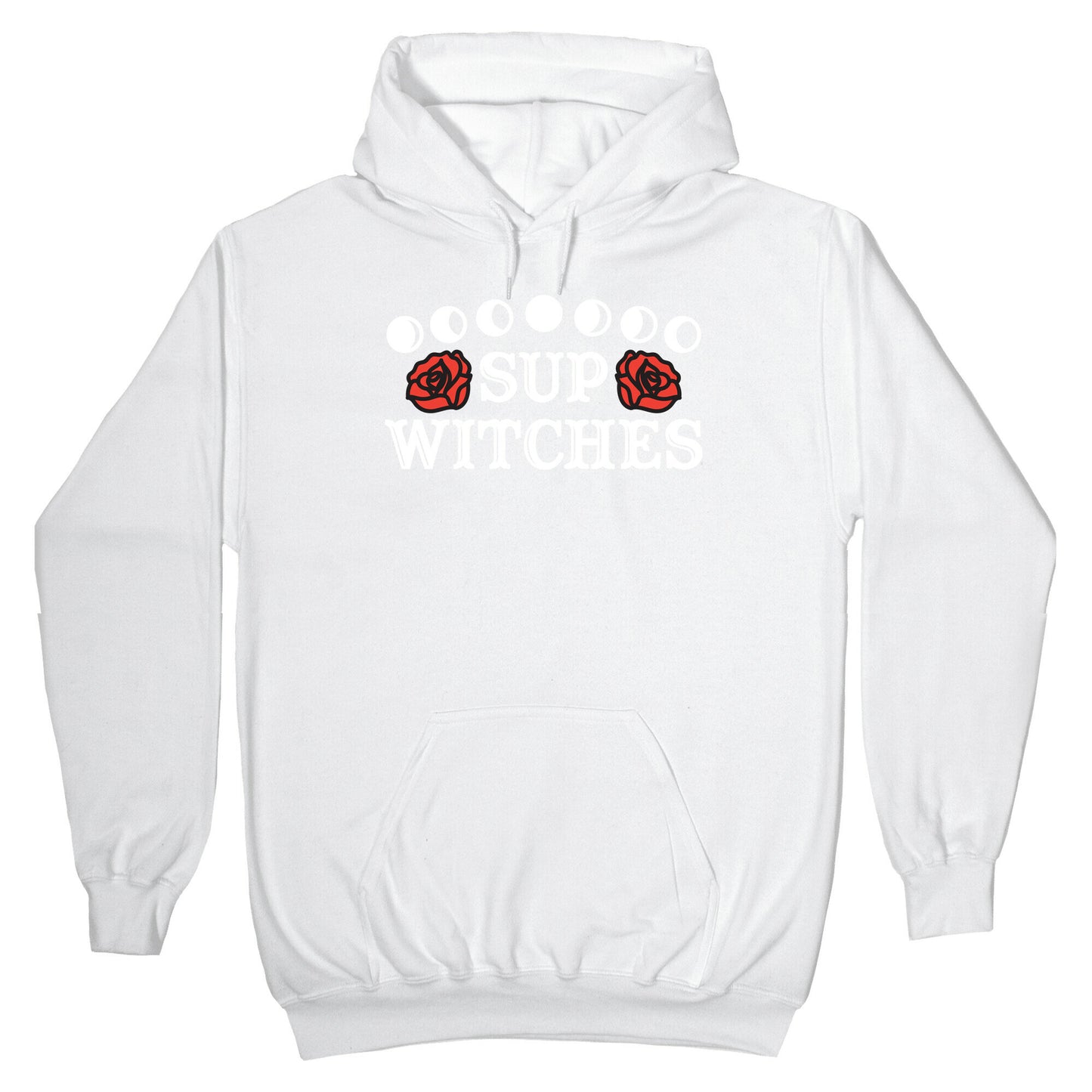 Sup Witches Hoodie
