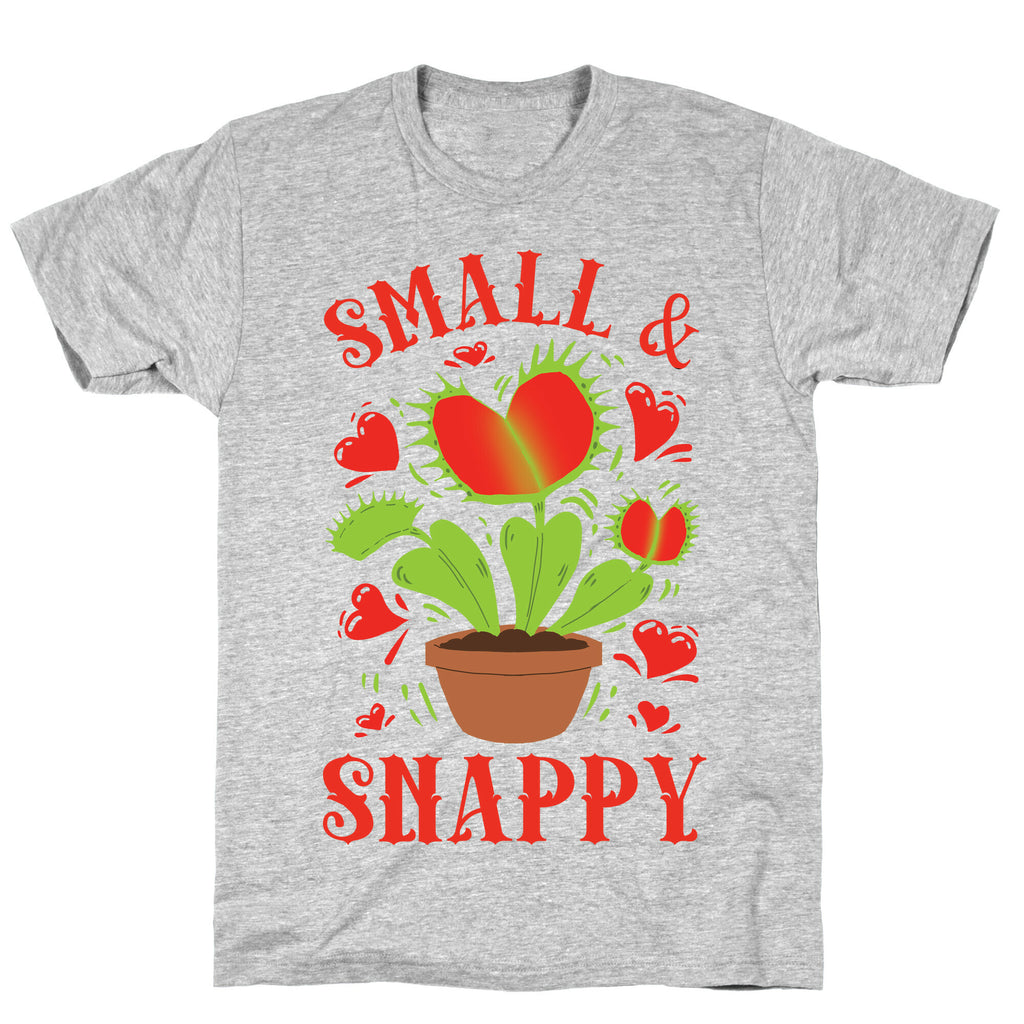 Small And Snappy T-Shirt