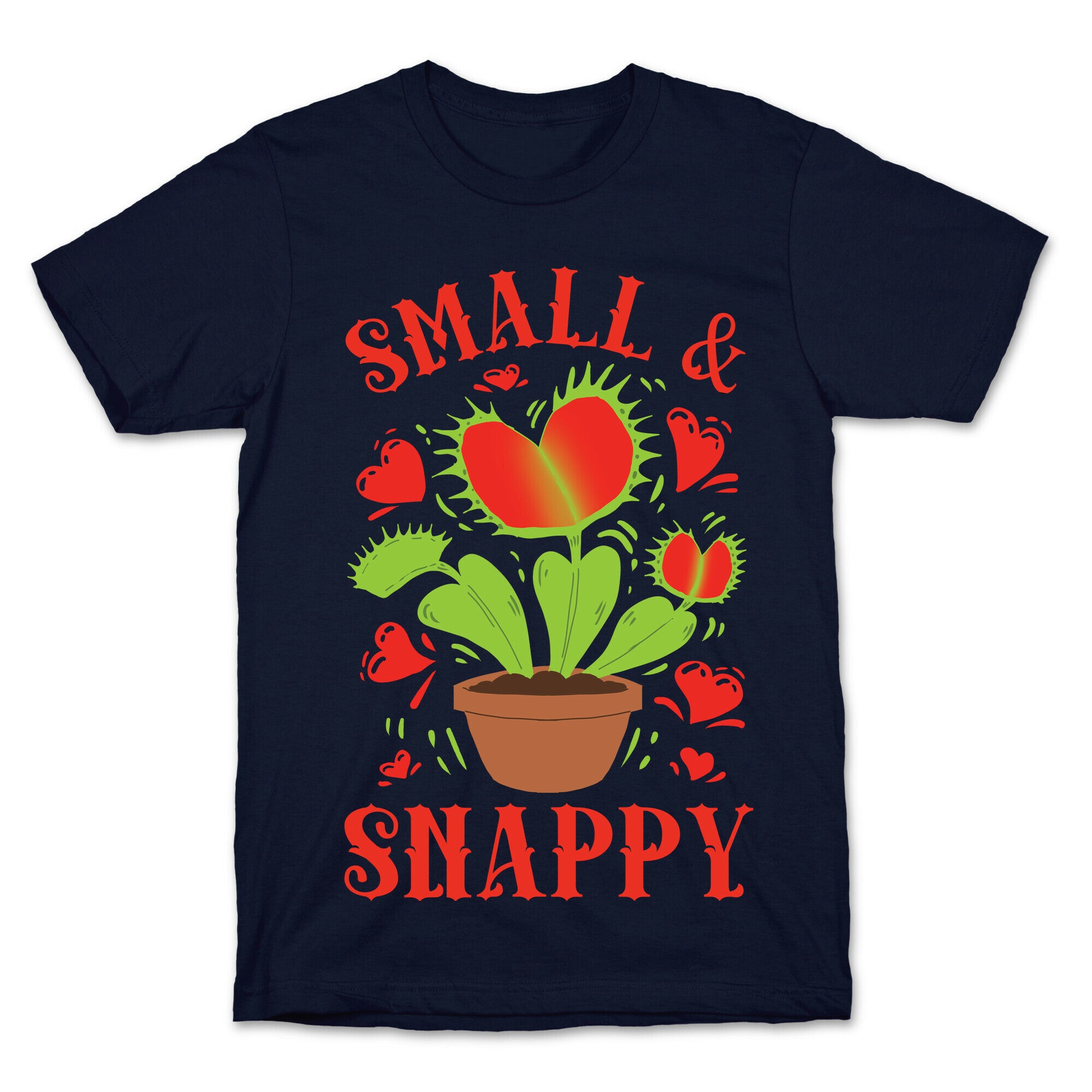 Small And Snappy T-Shirt