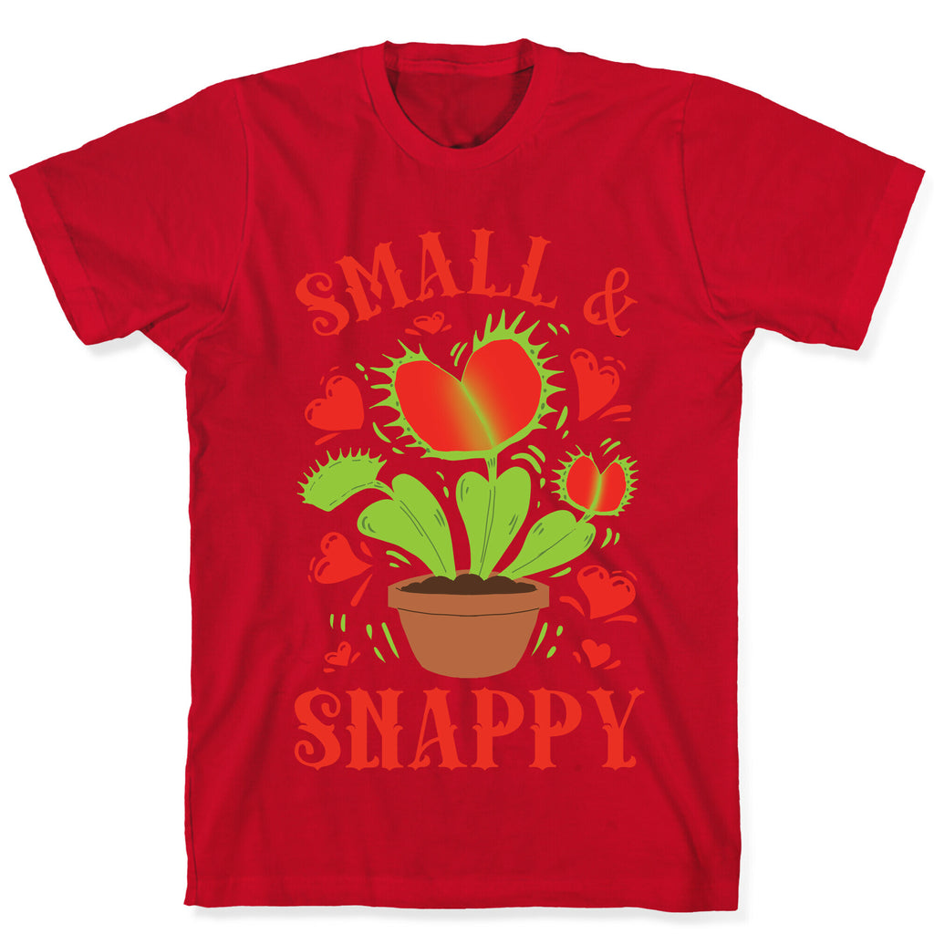Small And Snappy T-Shirt