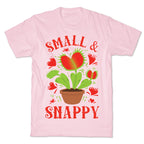 Small And Snappy T-Shirt