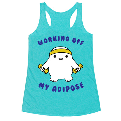 Working Off My Adipose Racerback Tank