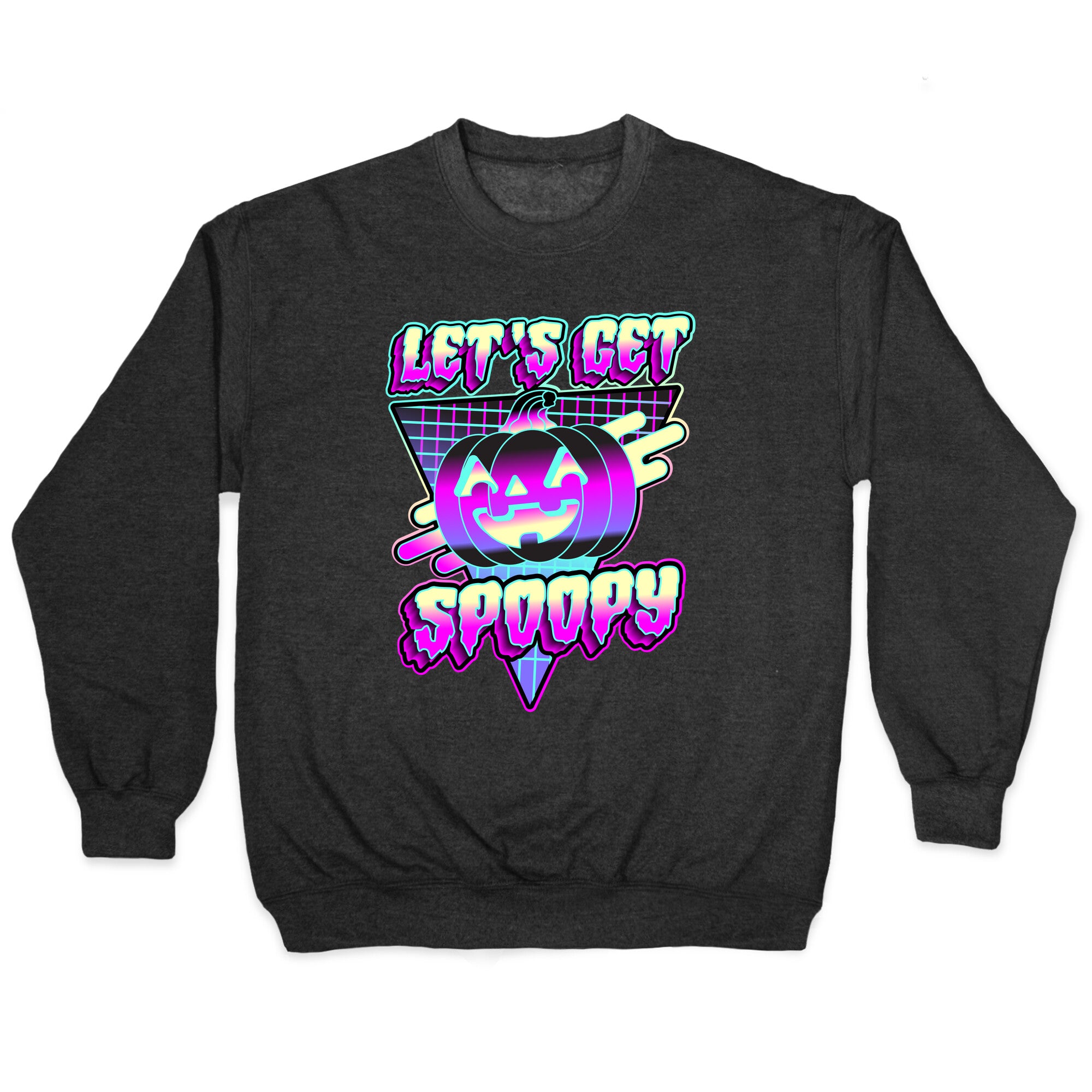 Retrowave Let's Get Spoopy Crewneck Sweatshirt