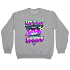 Retrowave Let's Get Spoopy Crewneck Sweatshirt