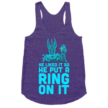He Liked It So He Put a Ring on It! Racerback Tank