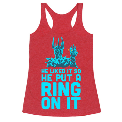 He Liked It So He Put a Ring on It! Racerback Tank