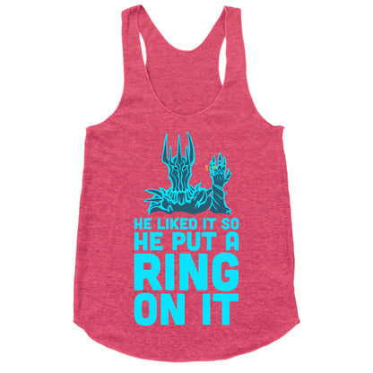 He Liked It So He Put a Ring on It! Racerback Tank