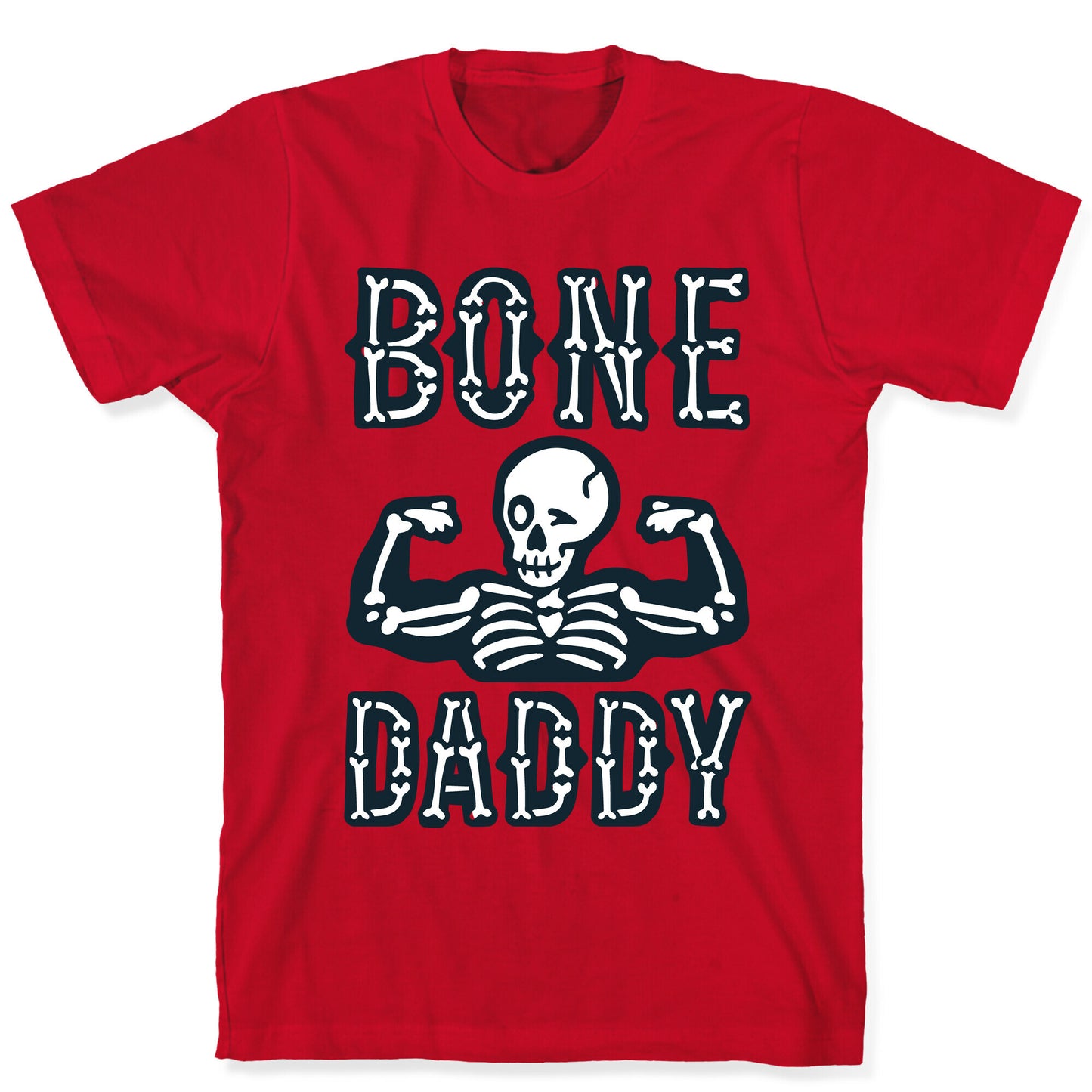 Bone Daddy T-Shirt