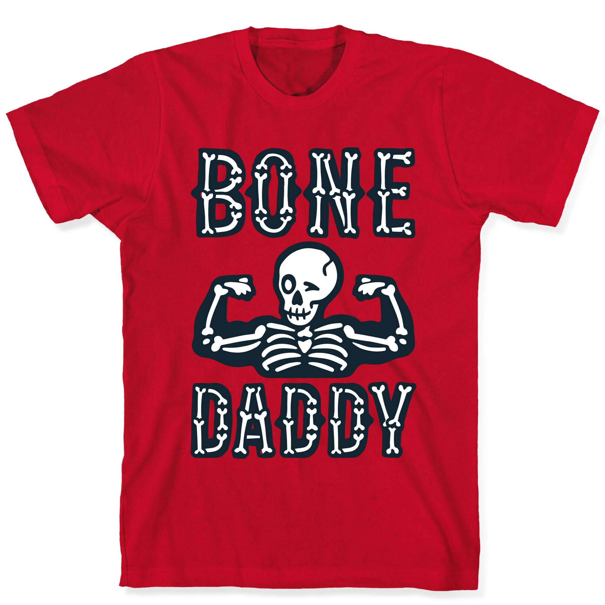 Bone Daddy T-Shirt