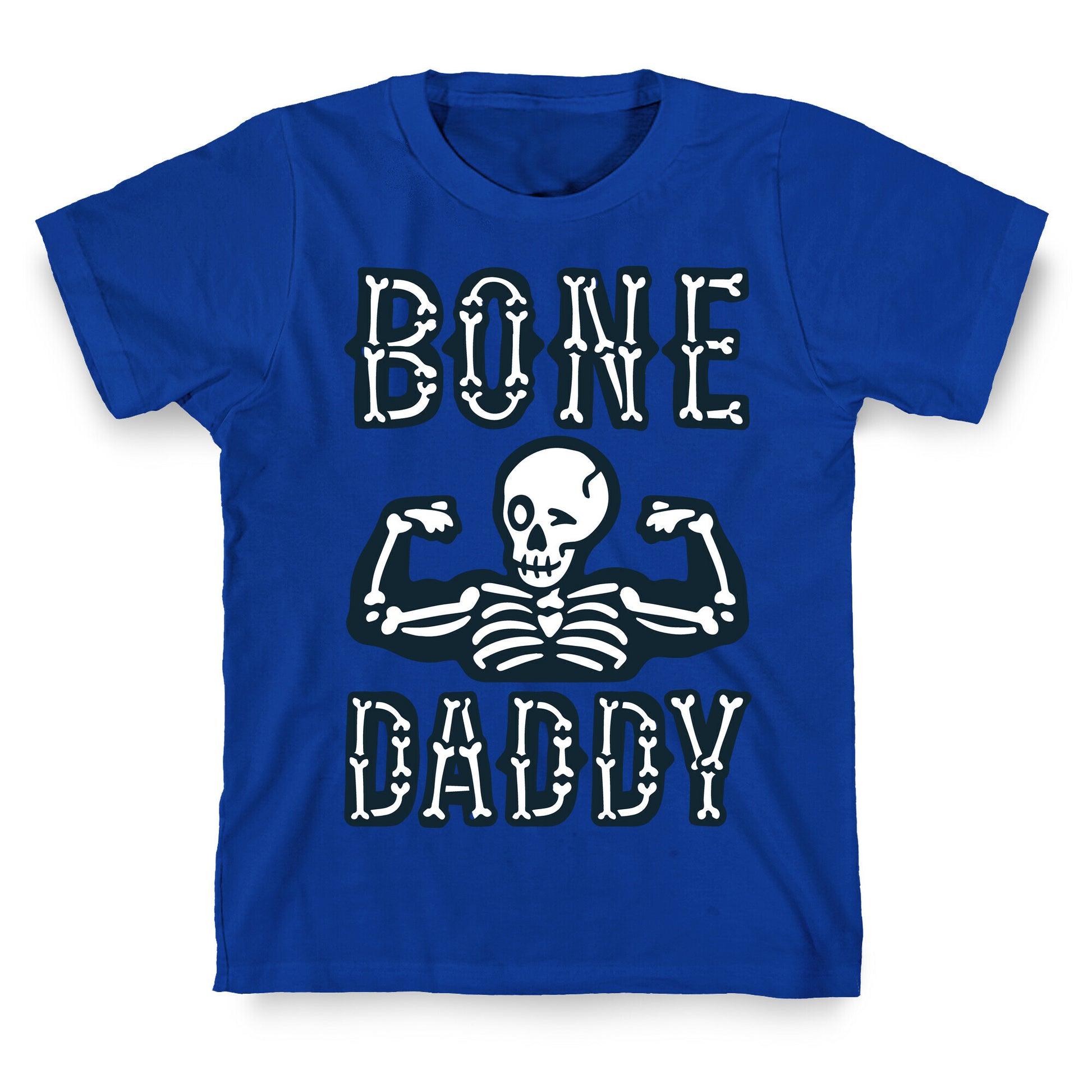 Bone Daddy T-Shirt