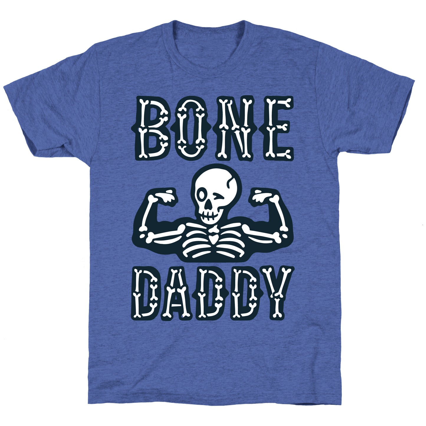 Bone Daddy Unisex Triblend Tee