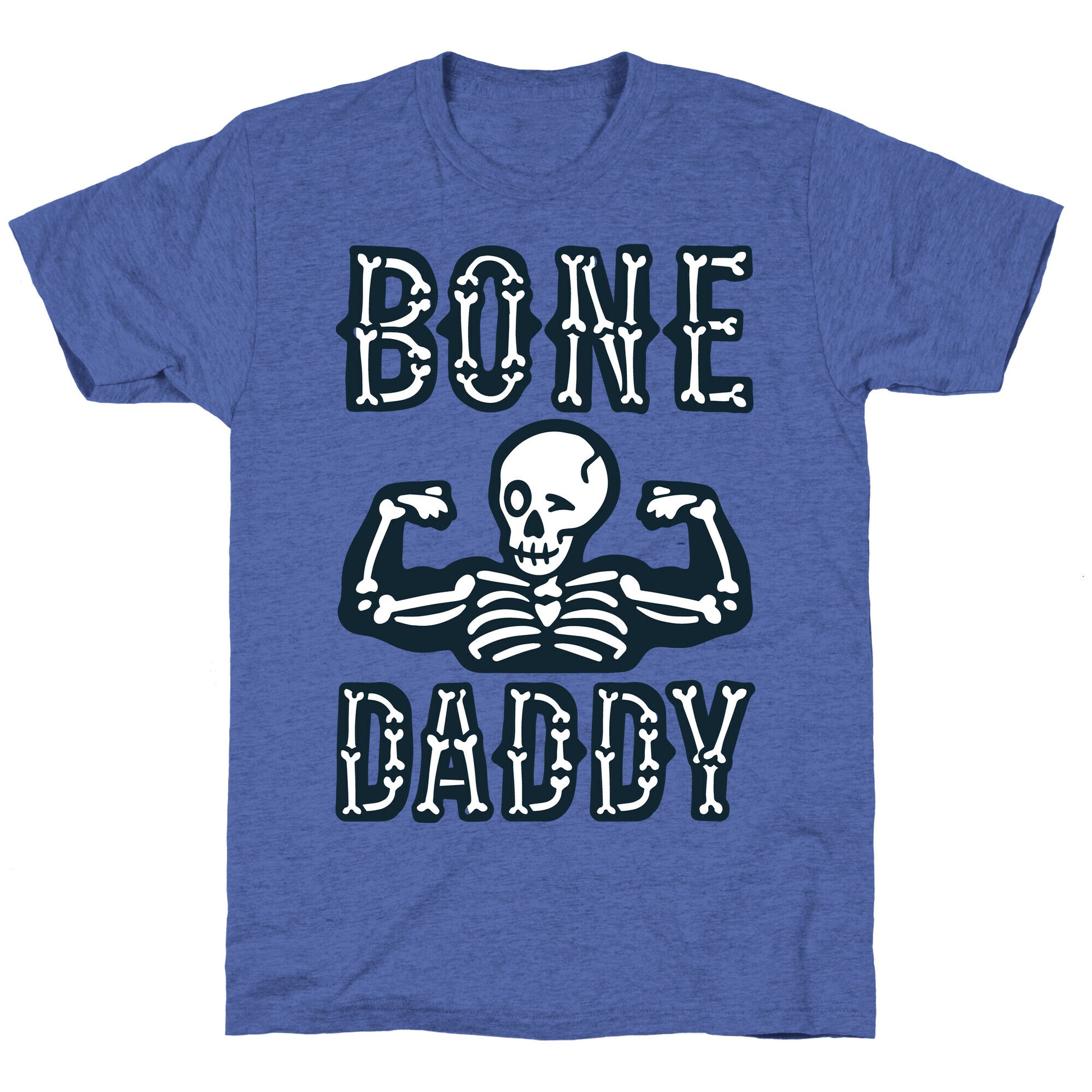 Bone Daddy Unisex Triblend Tee