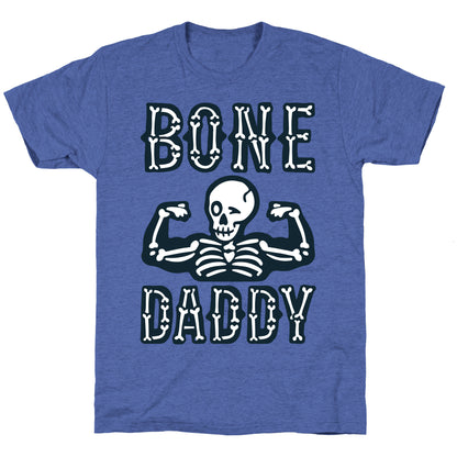 Bone Daddy Unisex Triblend Tee