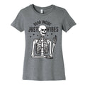 Dead Inside Just Vibes Skeleton Women's Cotton Tee