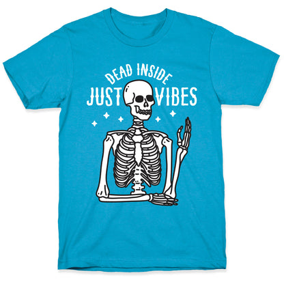 Dead Inside Just Vibes Skeleton Unisex Triblend Tee