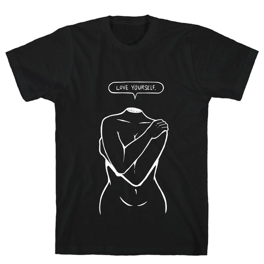 Love Yourself Plus (white) T-Shirt