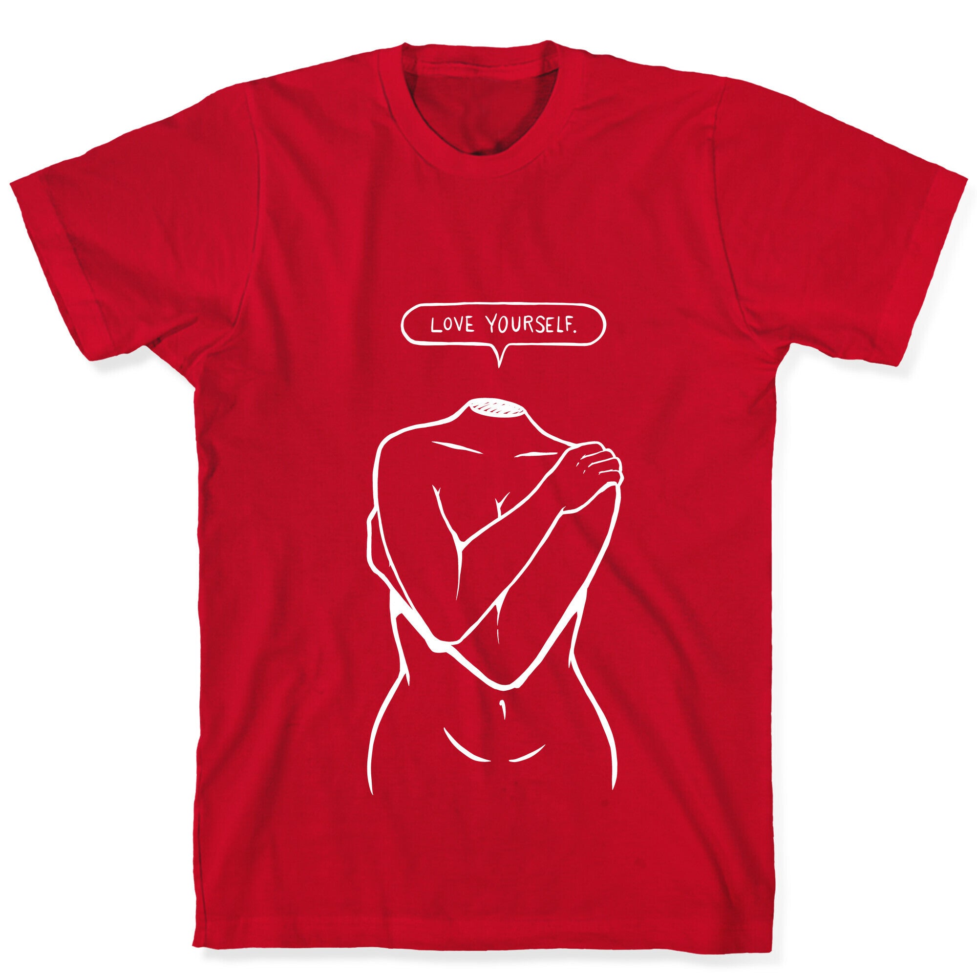 Love Yourself Plus (white) T-Shirt