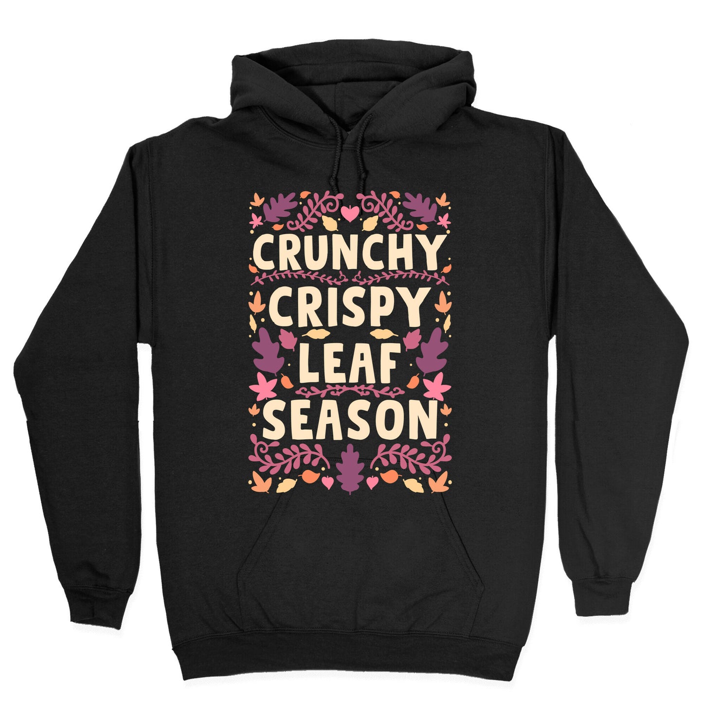 Crunchy Crispy Leaf Season Hoodie