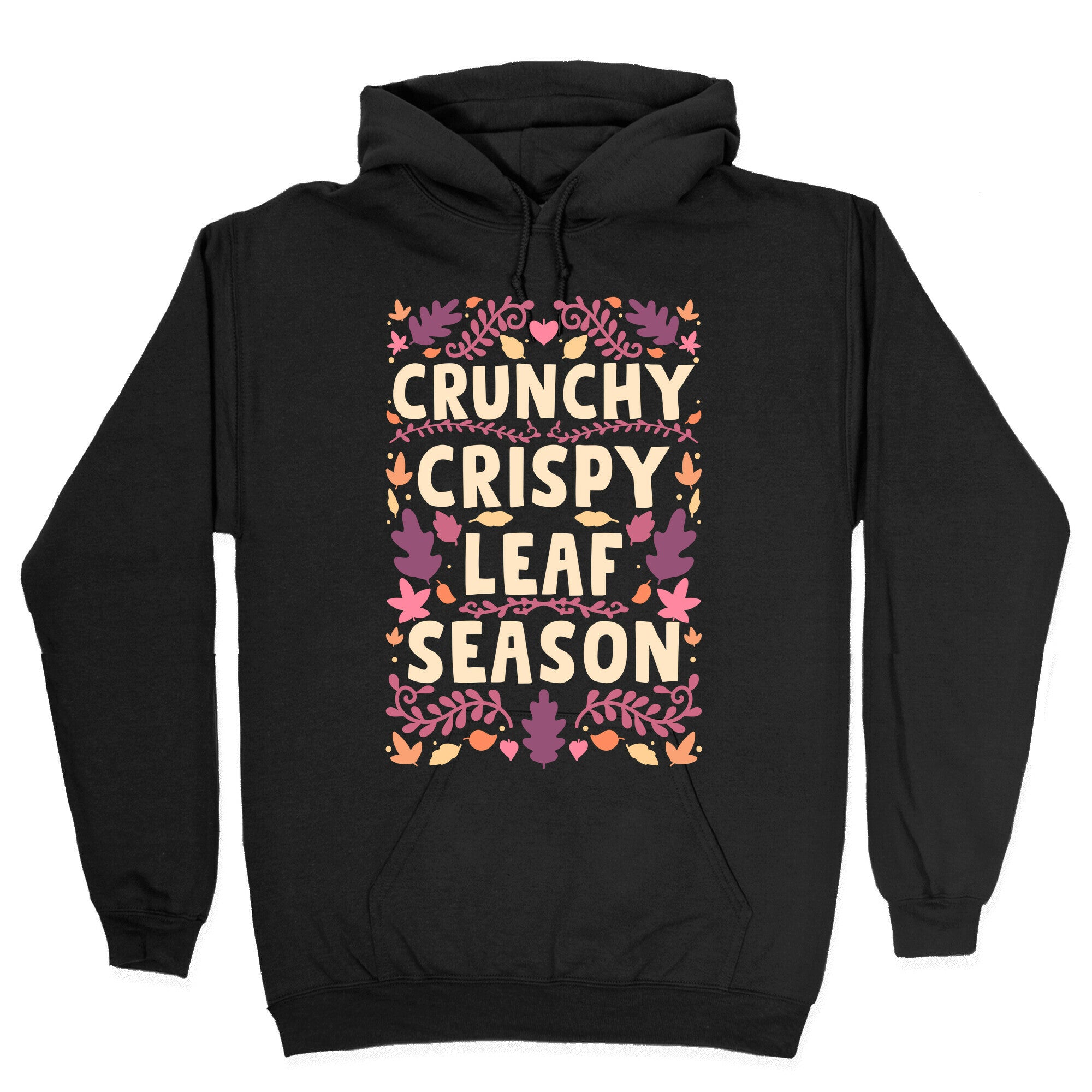 Crunchy Crispy Leaf Season Hoodie