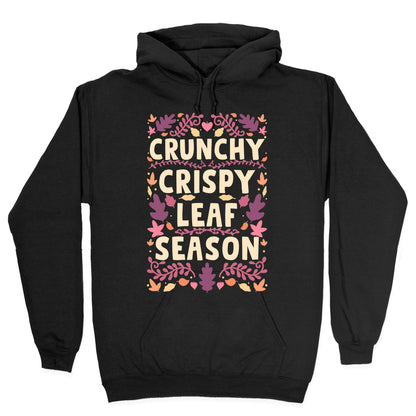 Crunchy Crispy Leaf Season Hoodie