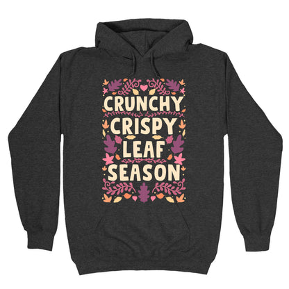 Crunchy Crispy Leaf Season Hoodie