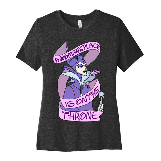 A Woman's Place Is On The Throne Women's Cotton Tee