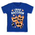 Crab Raccoon T-Shirt