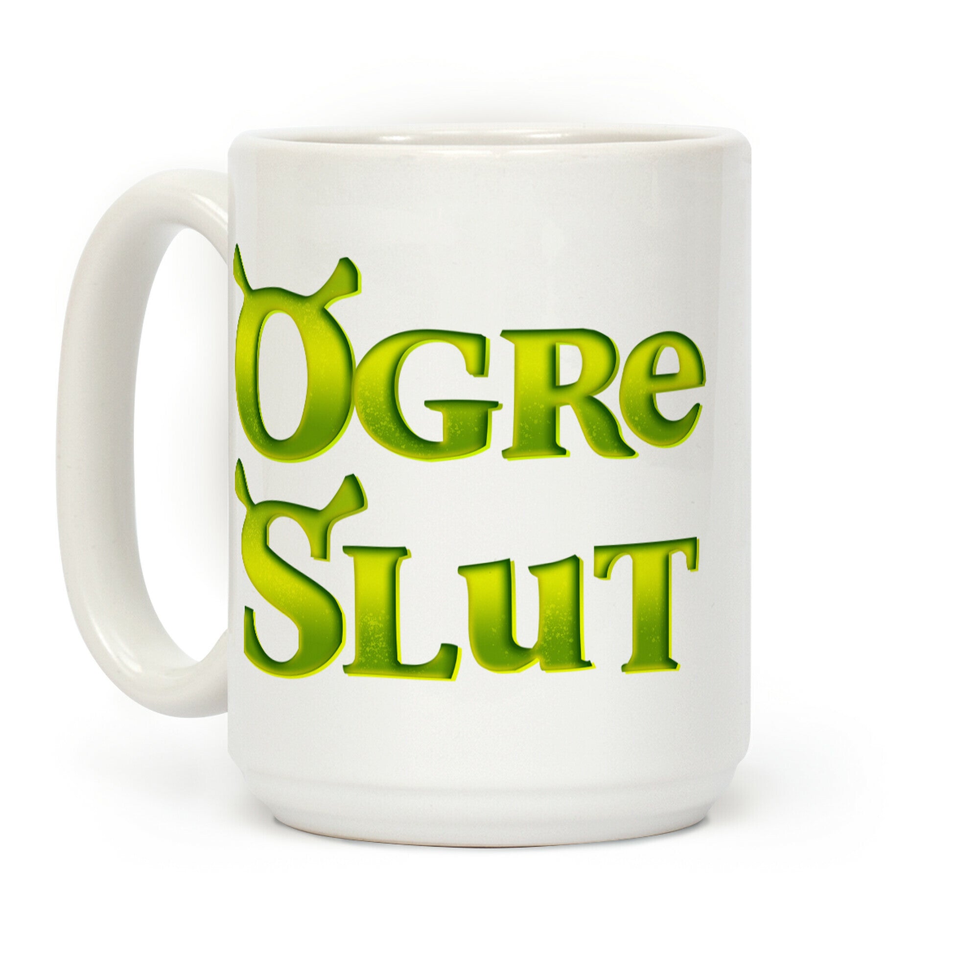 Ogre Slut Coffee Mug