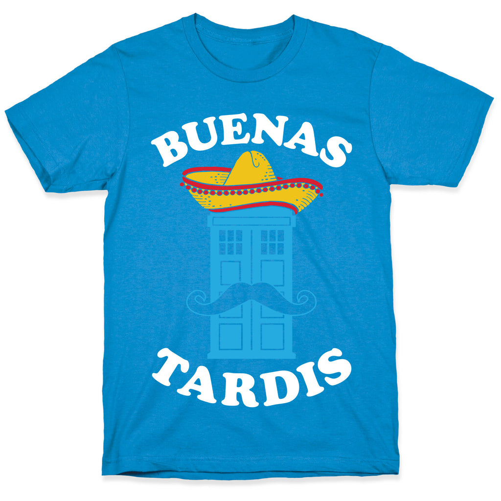 Buenas Tardis T-Shirt