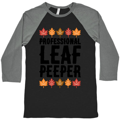 Professional Leaf Peeper Baseball Tee