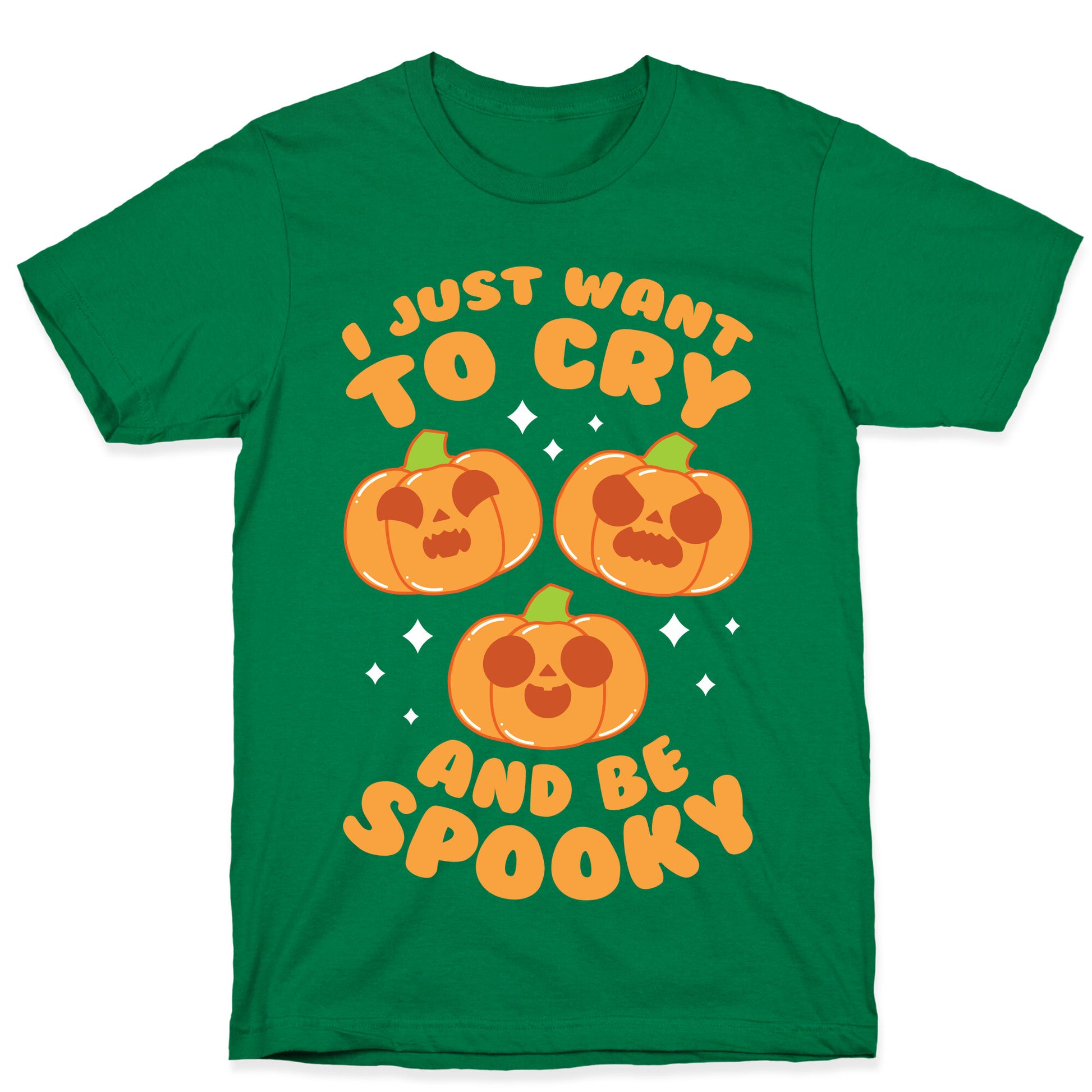I Just Want To Cry And Be Spooky Orange T-Shirt