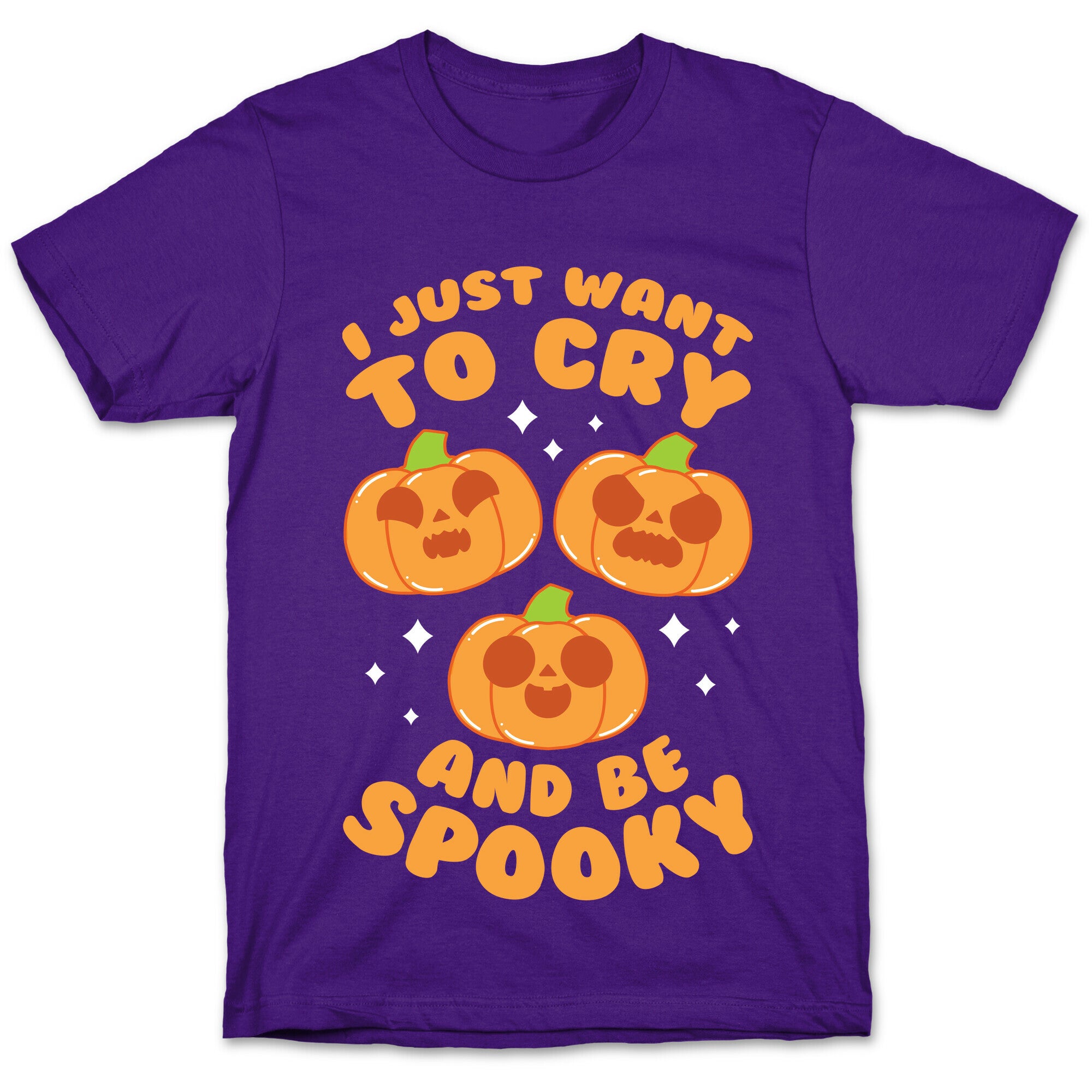 I Just Want To Cry And Be Spooky Orange T-Shirt