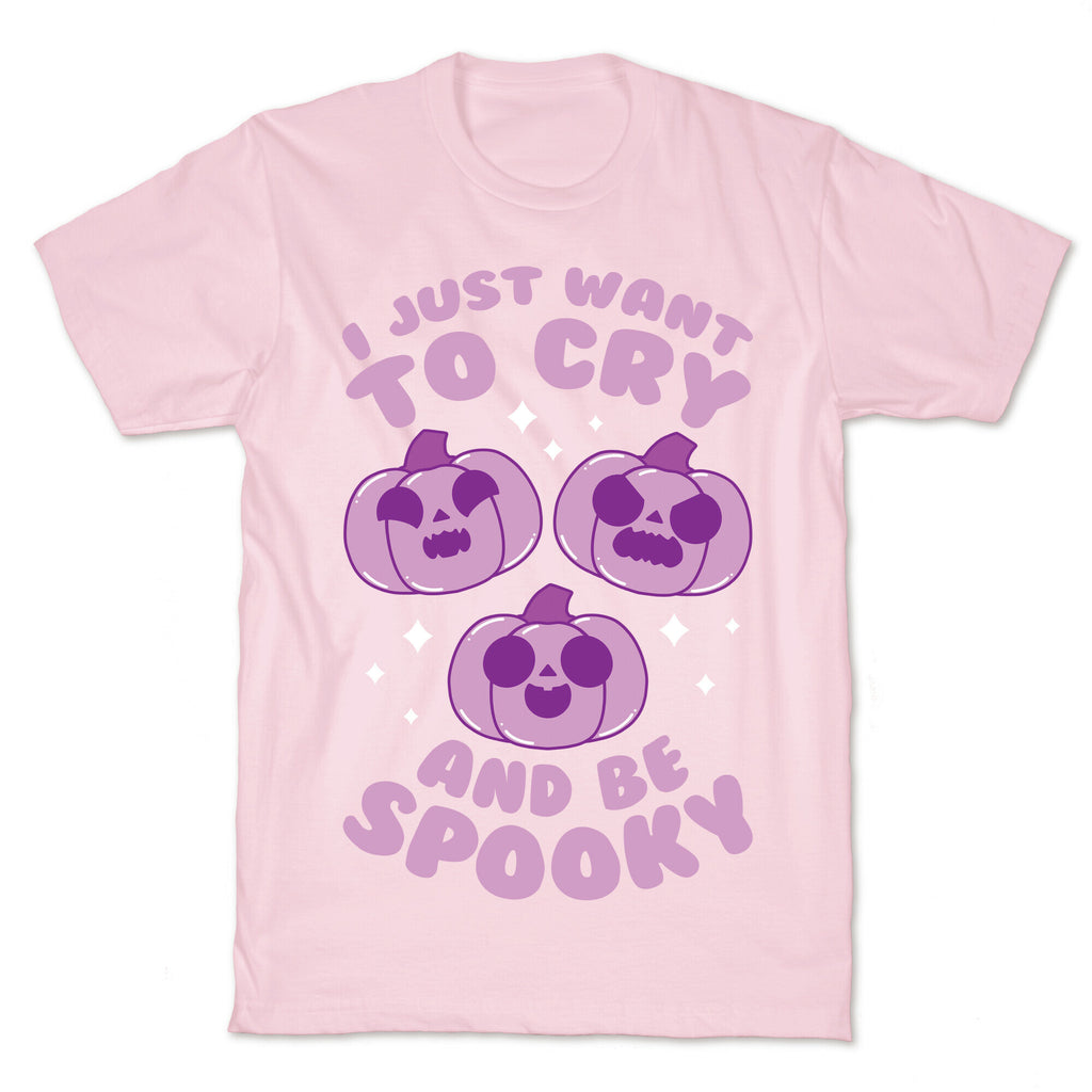I Just Want To Cry And Be Spooky Purple T-Shirt