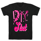 DIY Slut T-Shirt