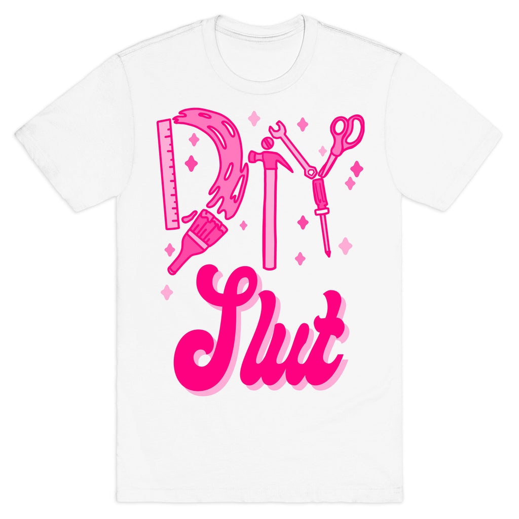 DIY Slut T-Shirt