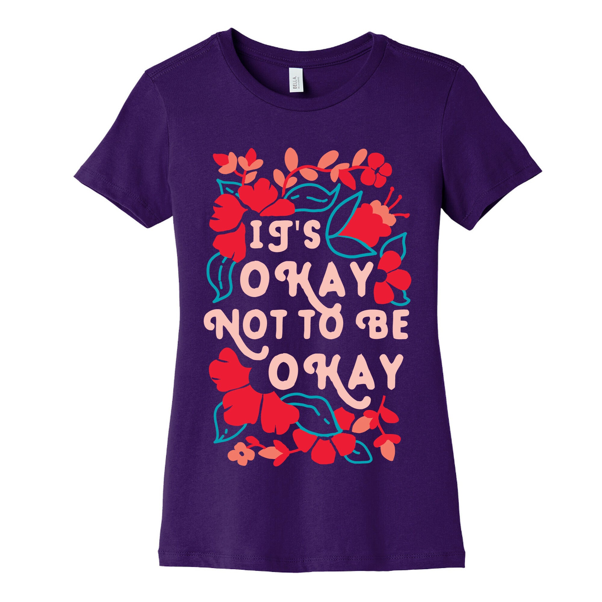 It's Okay Not To Be Okay Women's Cotton Tee