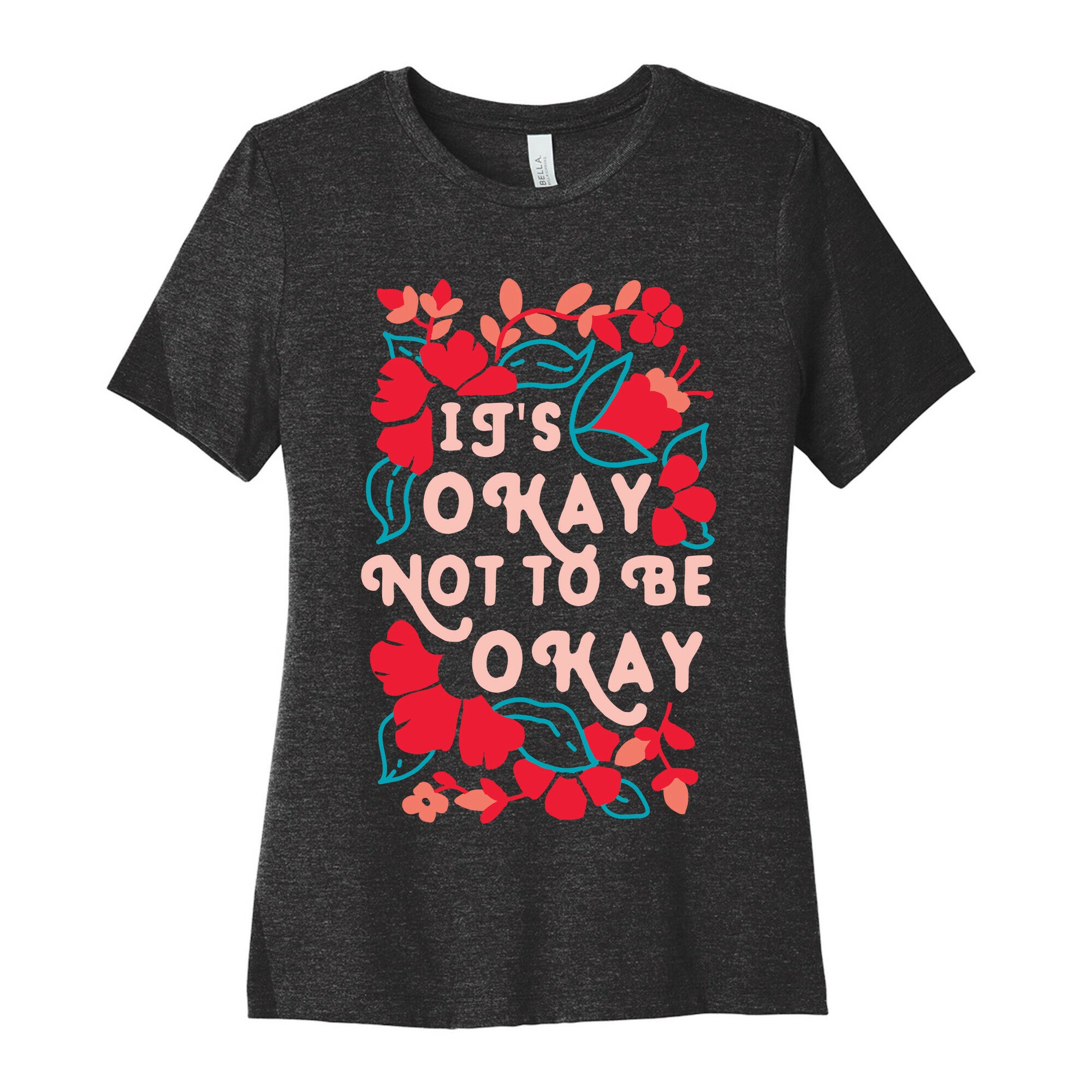 It's Okay Not To Be Okay Women's Cotton Tee