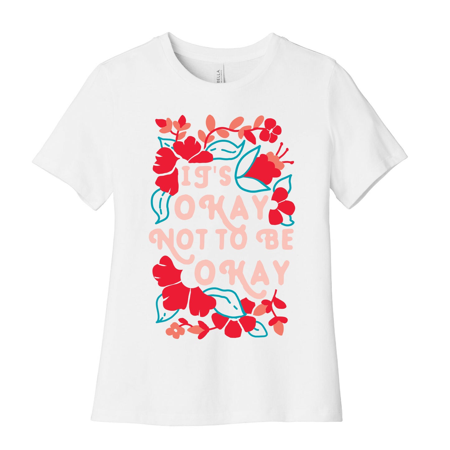 It's Okay Not To Be Okay Women's Cotton Tee