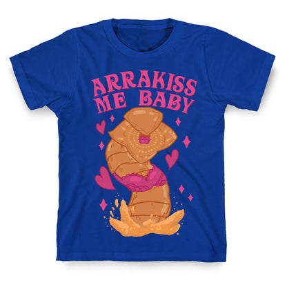 Arrakiss Me Baby Sandworm T-Shirt