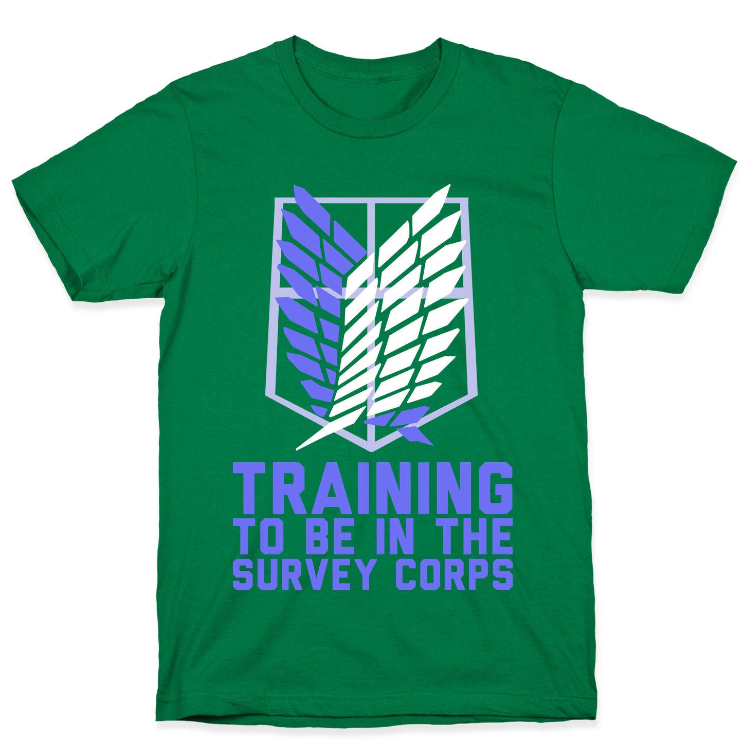 Training To Be In The Survey Corps T-Shirt