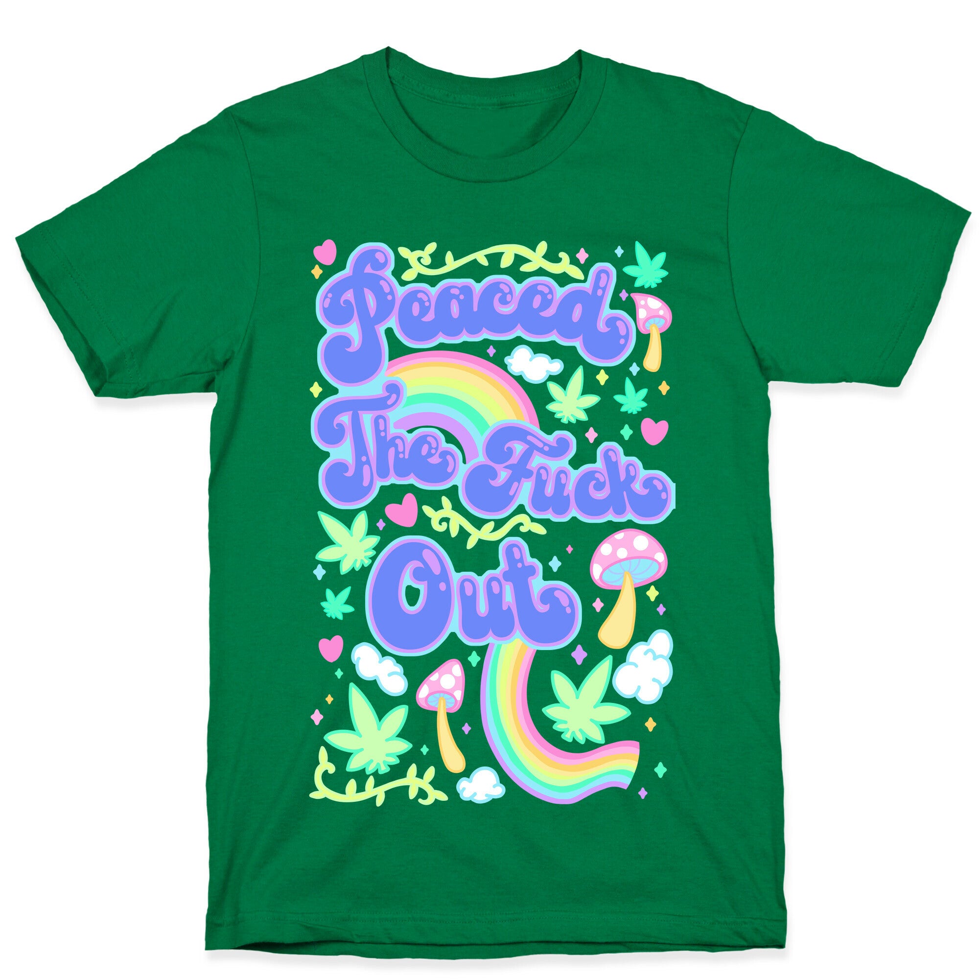 Peaced The Fuck Out T-Shirt