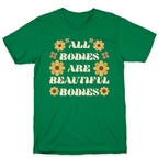 All Bodies Are Beautiful Bodies T-Shirt