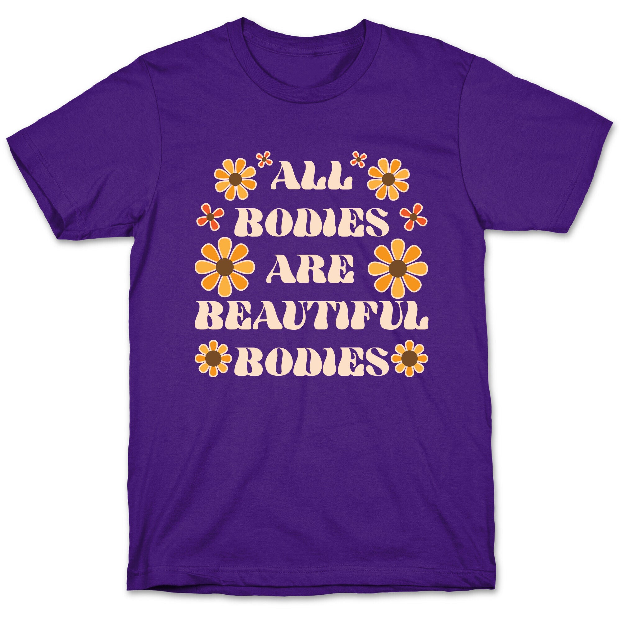 All Bodies Are Beautiful Bodies T-Shirt
