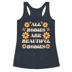 All Bodies Are Beautiful Bodies Racerback Tank