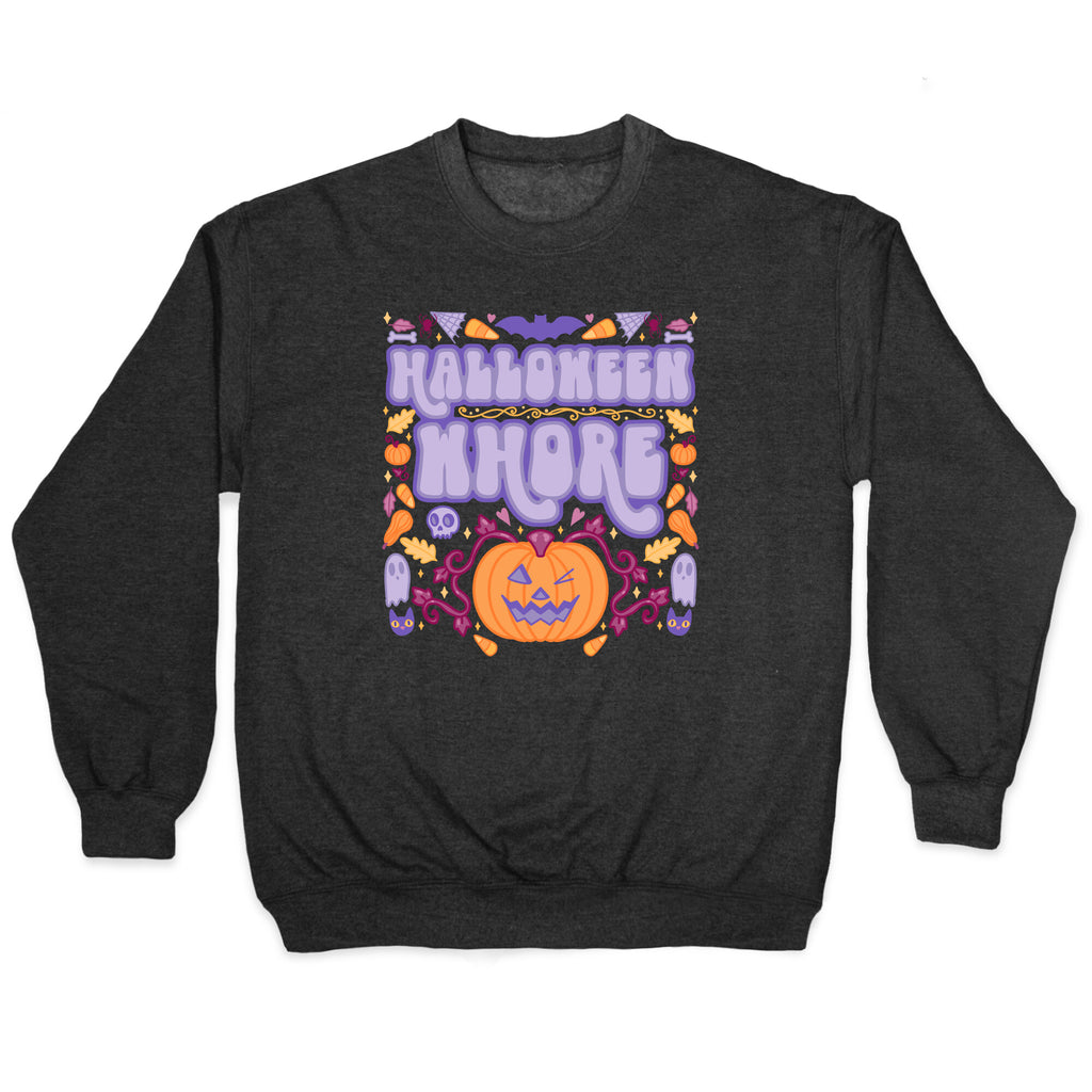 Halloween Whore Crewneck Sweatshirt