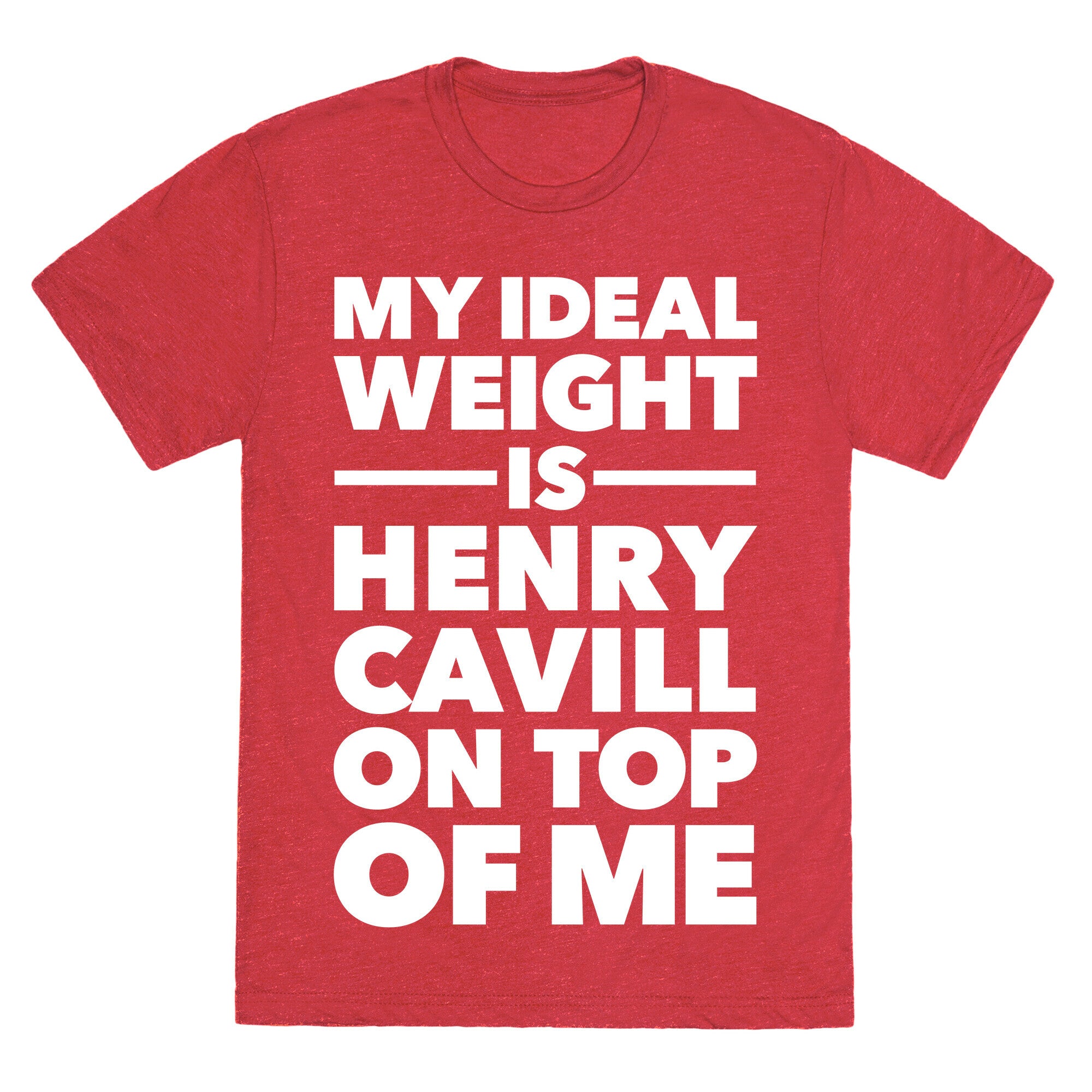 Ideal Weight (Henry Cavill) Unisex Triblend Tee