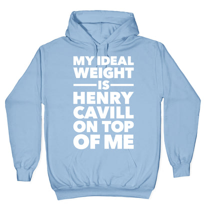 Ideal Weight (Henry Cavill) Hoodie